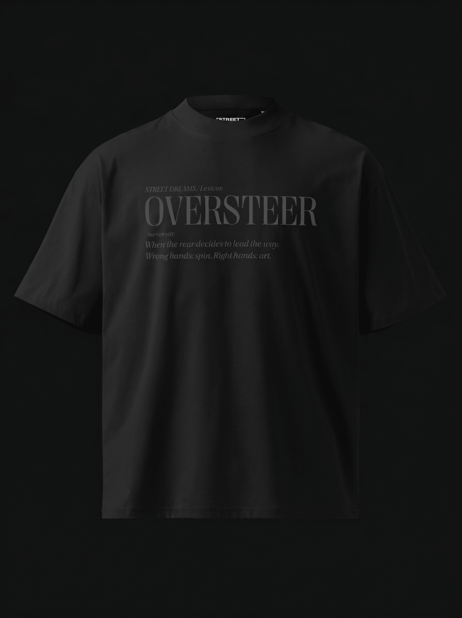 OVERSTEER - Oversized Tee - Street Dreams - T-SHIRT